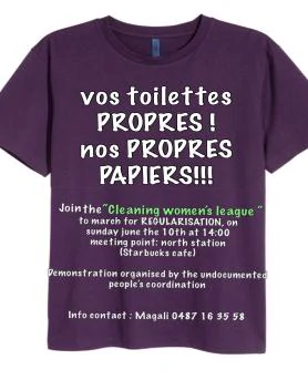T-shirt avec la texte: "vos toilettes propres, nos propres papiers" - et une annonce pour une manifestation